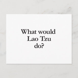 what would lao tzu postcard