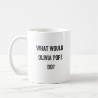 What Would Olivia Pope Do? (Scandal)