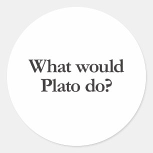what would plato do classic round sticker