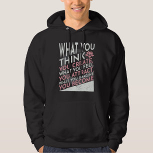 What You Imagine You Become Yoga Quote Hoodie