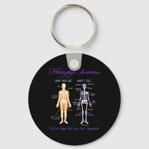 What You See What I Feel Skeleton Fibromyalgia Awa Key Ring