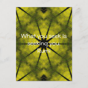 What you seek Rumi Wisdom Attraction Quotation Postcard