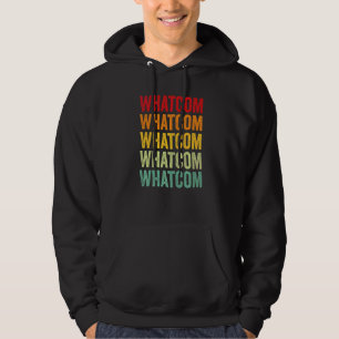 Whatcom County Washington Rainbow Text Hoodie