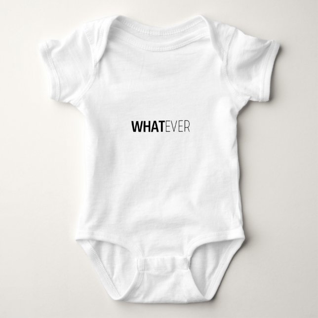 'WHATEVER' BABY BODYSUIT (Front)