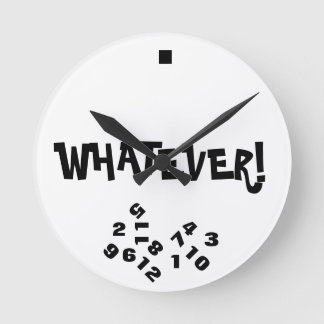 WHATEVER clock