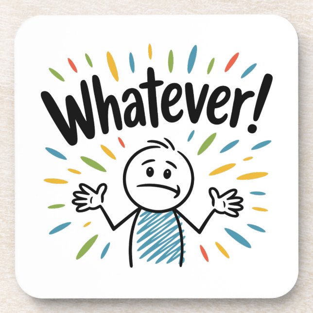 Whatever! Coaster (Front)