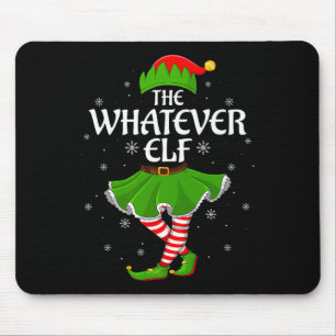 Whatever Elf Christmas Family Girls Women Elf Squa Mouse Pad