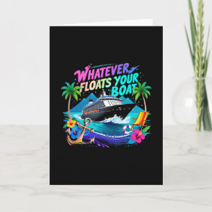 Whatever Floats Your Boat Cruise Squad Team Beach Card