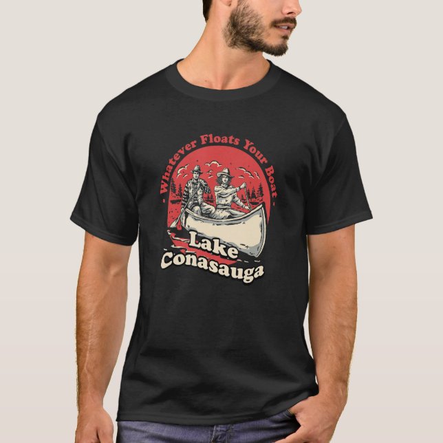 Whatever Floats Your Boat Lake Conasauga Sayings G T-Shirt (Front)