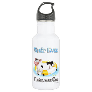 Whatever Floats Your Cow 532 Ml Water Bottle