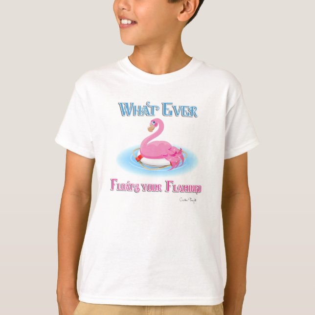Whatever Floats Your Flamingo 2 T-Shirt (Front)