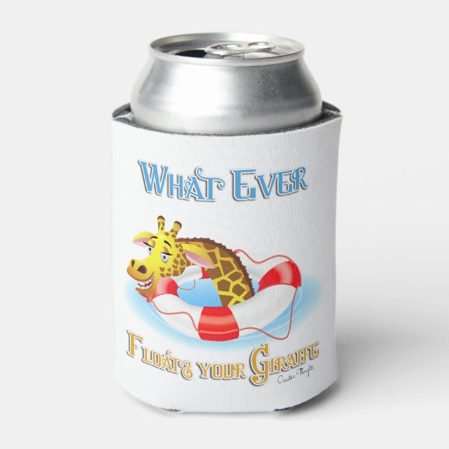 Whatever Floats Your Giraffe 2 Can Cooler (Can Front)