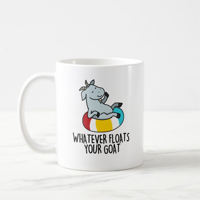 Whatever Floats Your Goat Funny Animal Pun  Coffee Mug (Left)