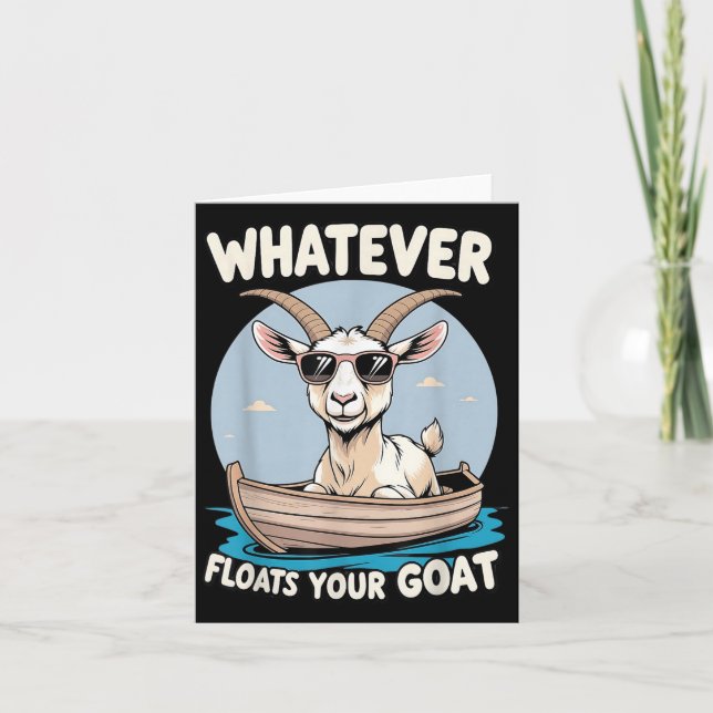 Whatever Floats Your Goat Funny Pun Humour  Card (Front)