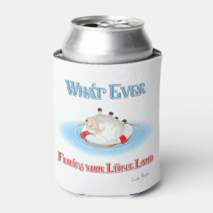 Whatever Floats Your Little Lamb Can Cooler