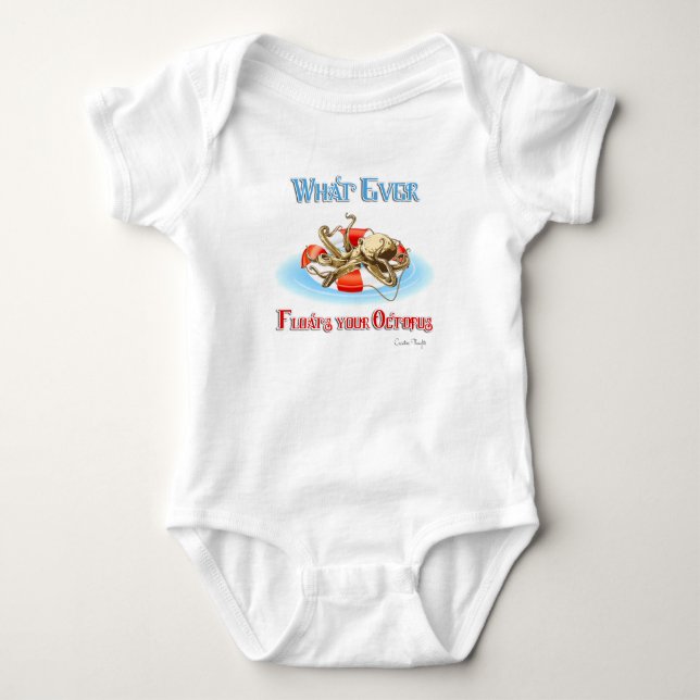 Whatever Floats Your Octopus Baby Bodysuit (Front)