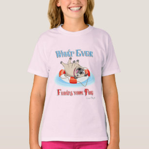 Whatever Floats Your Pug T-Shirt
