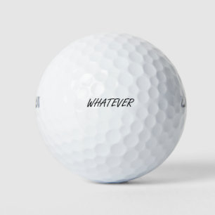 Whatever Golf Balls