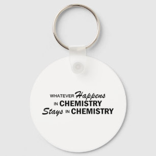 Whatever Happens - Chemistry Key Ring