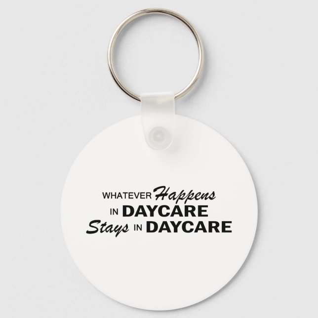 Whatever Happens - Daycare Key Ring (Front)