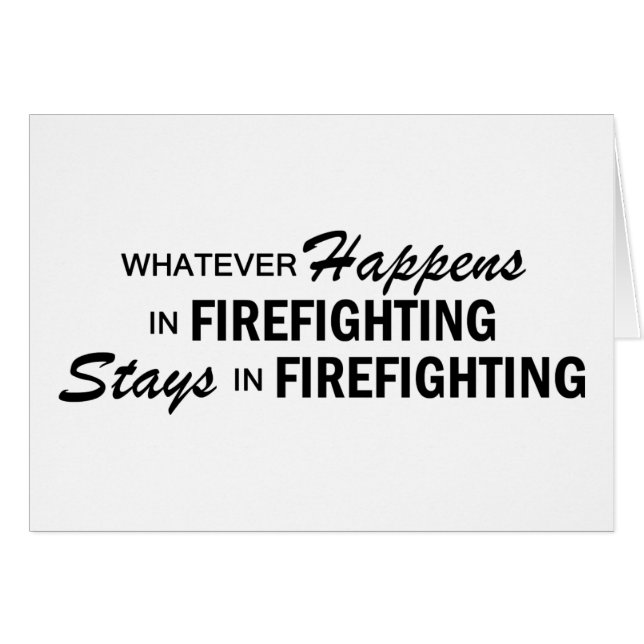 Whatever Happens - Firefighting (Front Horizontal)