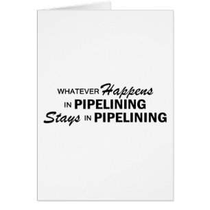 Whatever Happens - Pipelining