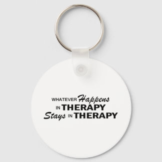 Whatever Happens - Therapy Key Ring