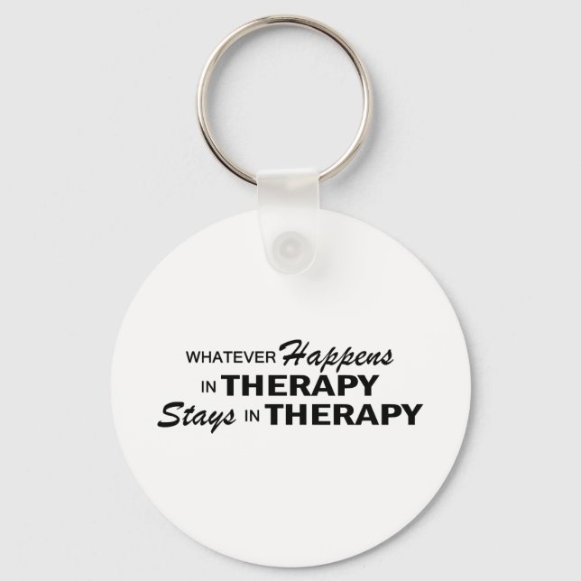Whatever Happens - Therapy Key Ring (Front)