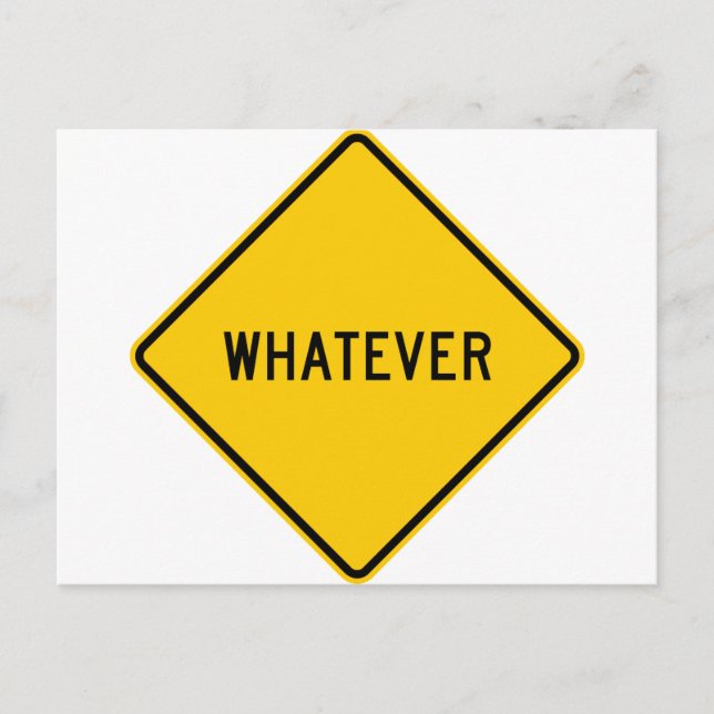 Whatever Highway Sign Postcard (Front)
