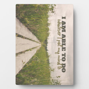 Whatever I Put My Mind Plaque