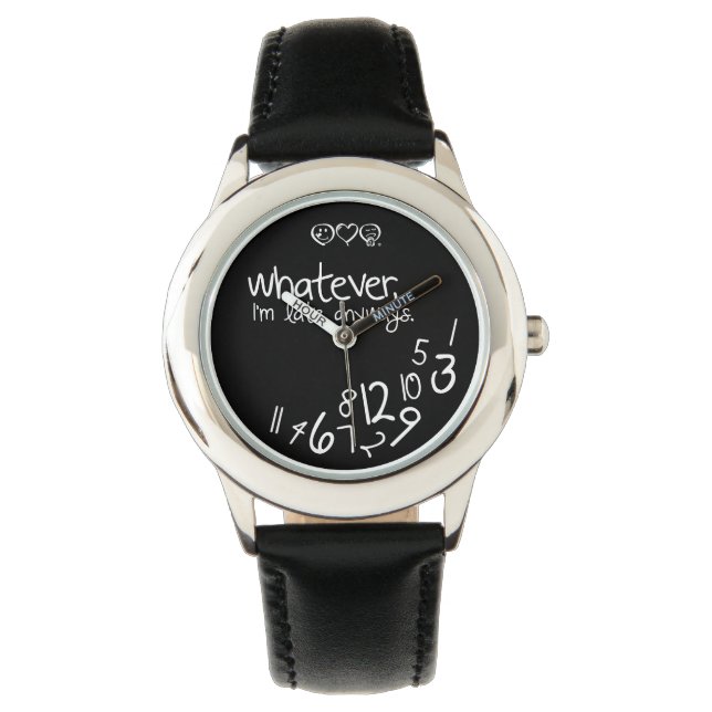 whatever, I'm late anyways Watch (Front)