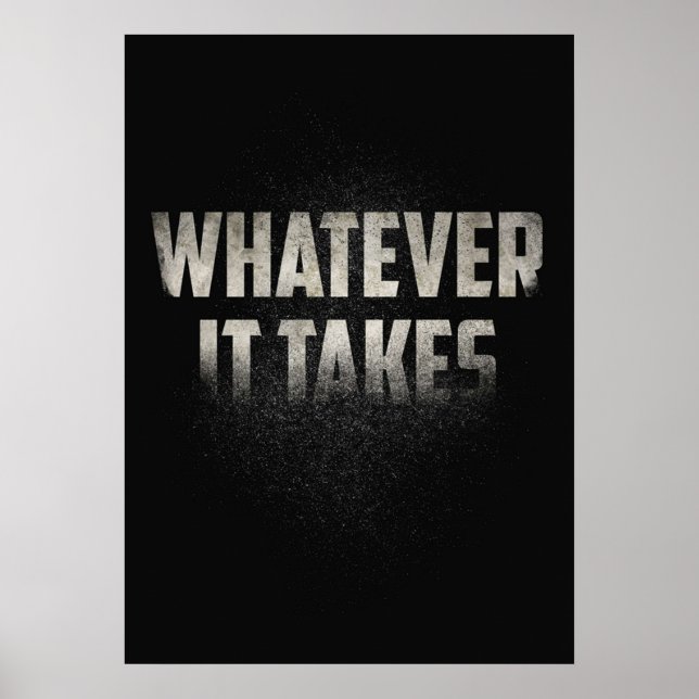 Whatever It Takes Poster (Front)