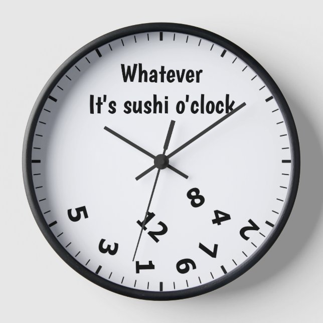 Whatever it's Sushi O'clock Japanese Restaurant Clock (Front)