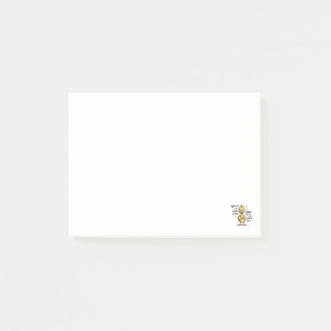 Whatever Life Throws At You Duck Funny Quote  Post-it Notes (Front)