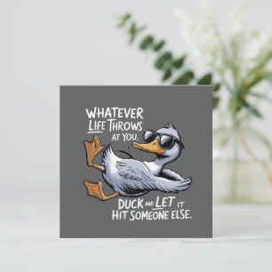 Whatever Life Throws At You Funny Sarcastic Duck  Invitation