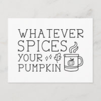 Whatever Spices Your Pumpkin
