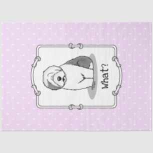 Whatever What? Old English Sheepdog (Grey 1) Funny Tissue Paper