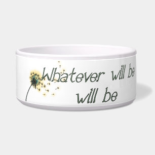 Whatever Will Be