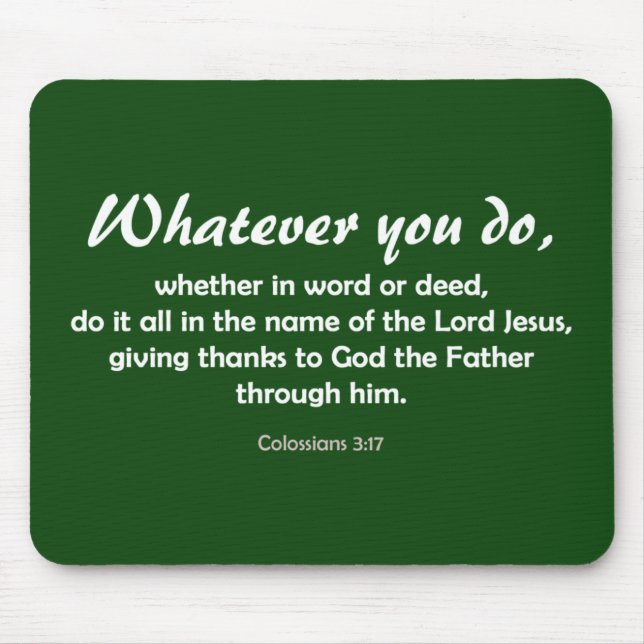 Whatever You Do (customised) Mouse Pad (Front)