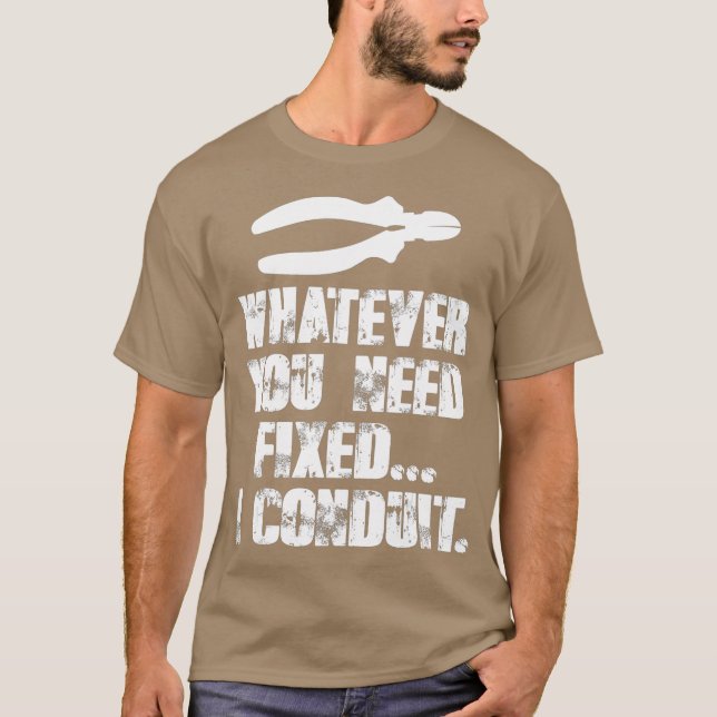 Whatever You Need Fixed Tee Shirts Funny Love (Front)