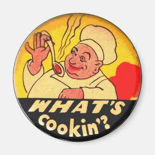 What's Cookin'? Magnet