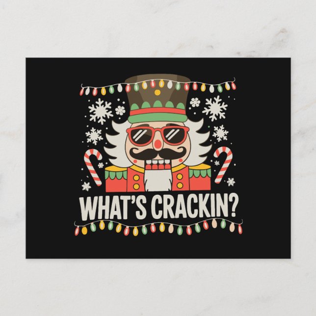 What's Crackin Christmas Nutcracker Xmas Holiday Postcard (Front)