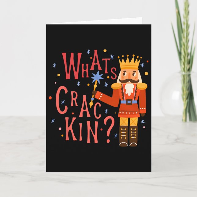 Whats Crackin Fun Christmas Nutcracker Xmas Men Wo Card (Front)