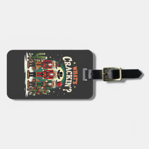 What's Cracking Nutcracker Cactus Christmas Funny Luggage Tag