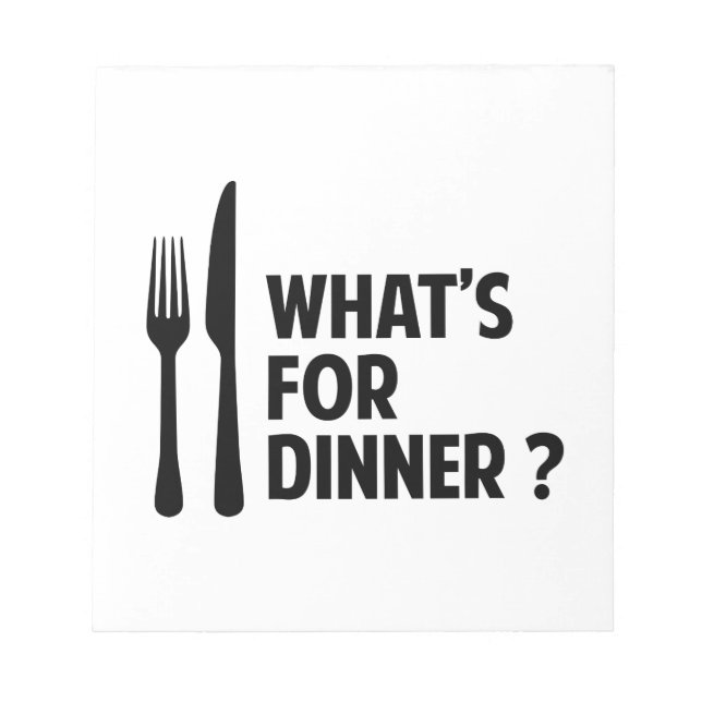 What's For Dinner Notepad (Front)