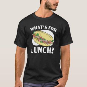 What's For Lunch Lady Cafeteria Worker Lady Cook   T-Shirt