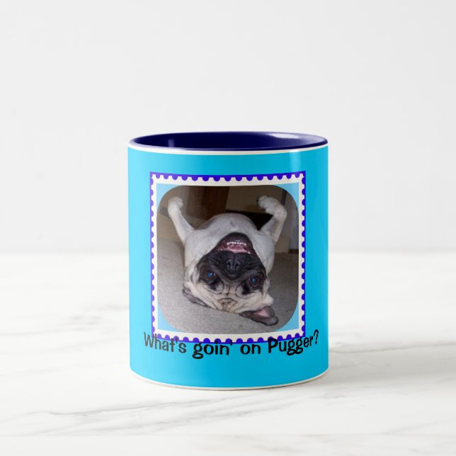 What's Goin On Pugger? Two-Tone Coffee Mug (Center)