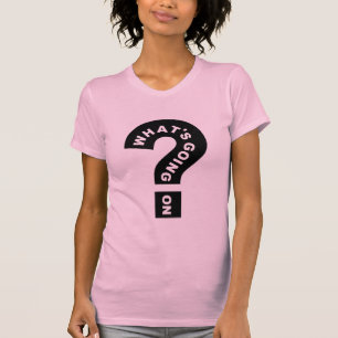 Whats Going On shirt