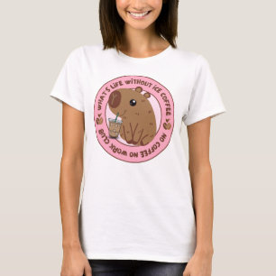 Whats Life Without Ice Coffee Coffee Lover T-Shirt