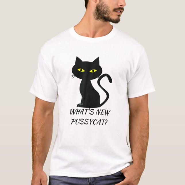What's New Pussycat? Spooky Black Cat Halloween T-Shirt (Front)